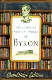 The Complete Poetical Works of Byron (Cambridge Edition) (Cambridge Edition)