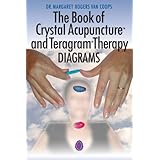 the book of crystal acupuncture and teragram therapy diagrams