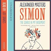 The Genius in My Basement | [Alexander Masters]