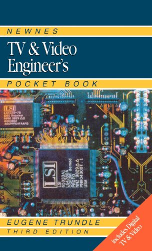 Newnes TV and Video Engineer's Pocket Book, Third Edition (Newnes Pocket Books)
