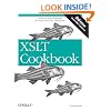 XSLT Cookbook: Solutions and Examples for XML and XSLT Developers, 2nd Edition