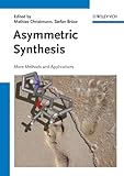Asymmetric synthesis II : more methods and applications