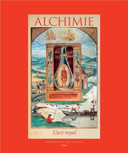 Alchimie : L'Art royale