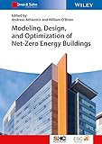 Modelling, design, and optimization of net-zero energy buildings