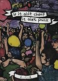 If It Aint Cheap, It Aint Punk: 15 Years of Plan-it X Records