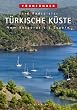 T�rnf�hrer T�rkische K�ste. Vom Bosporus bis Antalya