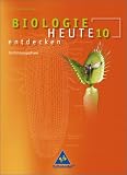 Biologie heute entdecken - Ausgabe 2004 f&uuml;r die Sekundarstufe II: Biologie heute entdecken S2 11. Sch&uuml;lerband. Nordrhein-Westfalen. Gymnasium. (Lernmaterialien)