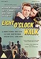 Eight O'Clock Walk [DVD]