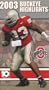 2003 Buckeye Highlights OSU Ohio State University