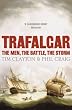 Trafalgar: The Men, the Battle, the Storm