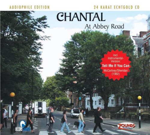 Zounds (CMS) Audiophile Edition Vol. 06 - Chantal At Abbey Road (Digipak, 24 Karat Gold-CD, CD-Text)