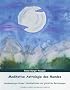 Meditative Astrologie des Mondes: Seelenenergie f�rdert Wohlbefinden und Gl�ckliche Beziehungen