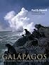 Galapagos: The Islands That Changed the World