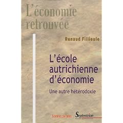 L'�cole autrichienne d'�conomie : Une autre h�t�rodoxie