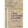 L'�cole autrichienne d'�conomie : Une autre h�t�rodoxie