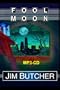 Fool Moon: Book 2 of the Dresden Files (The Dresden Files) MP3-CD