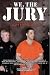 Book We, the Jury: Deciding the Scott Peterson Case