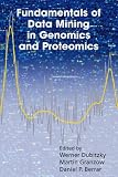 Fundamentals of Data Mining in Genomics and Proteomics