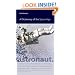 A Dictionary of the Space Age (New Series in NASA History)