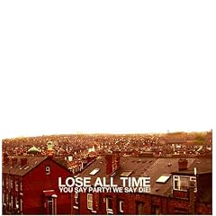 Lose All Time