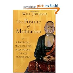 Posture of Meditation: A Practical Manual for Meditators of All Traditions