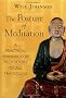 The Posture of Meditation: A Practical Manual for Meditators of All Traditions