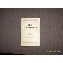 Jean Lart�guy. Les Centurions