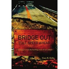Bridge Out: Full Speed Ahead