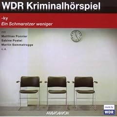 Ein Schmarotzer weniger: WDR Kriminalh�rspiel. 1 CD