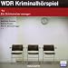 Ein Schmarotzer weniger: WDR Kriminalh�rspiel. 1 CD