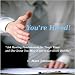 You're Hired! Audio Book