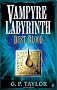Vampyre Labyrinth: Dust Blood