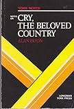 Alan Paton, Cry, the beloved country : notes