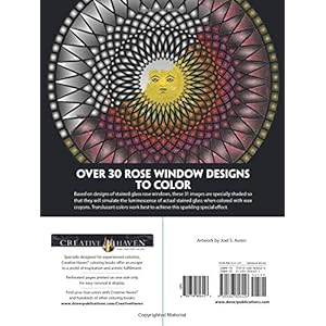 Creative Haven Rose Windows Coloring Book: Create Illuminated Stained Glass Special Effects (Adult Coloring)