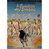 Li Guardian do� simbe� (Les H�ritiers de la couronne d'or .)par J�r�me Bessil