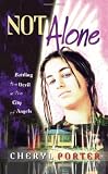 Not Alone: Battling the Devil in the City of Angels