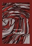 Pinwheel (New Issues Poetry & Prose)