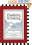 Visualizing and Verbalizing: For Language Comprehension and Thinking