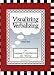 Visualizing and Verbalizing: For Language Comprehension and Thinking