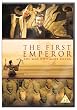 The First Emperor...
