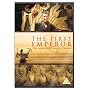 The First Emperor - The Man Who Made China [DVD]