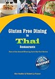 : Gluten Free in Thai Restaurants (Let's Eat Out with Celiac / Coeliac & Food Allergies!)