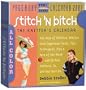 Stitch 'N Bitch Page-A-Day Calendar 2008 (Page-A-Day Calendars)