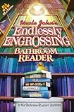 Uncle John's Endlessly Engrossing Bathroom Reader (Uncle John's Bathroom Reader)