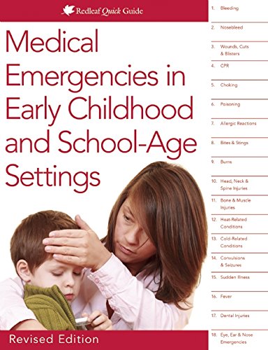 Medical Emergencies in Early Childhood and School-Age Settings (Readleaf Quick Guide)