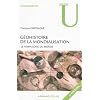 G�ohistoire de la mondialisation: Le temps long du monde
