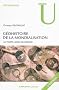 G�ohistoire de la mondialisation: Le temps long du monde