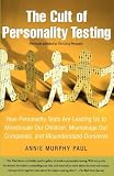 The Cult of Personality Testing