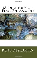 Meditations on First Philosophy