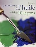Revue Fleurus  / La peinture à l'huile